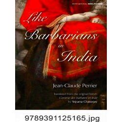 Like Barbarians In India