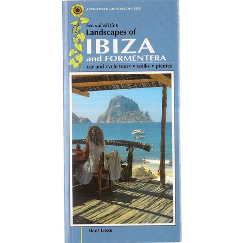 LANDSCAPES OF IBIZA AND FORMENTERA by Hans Losse p/b 128 pages lovely book