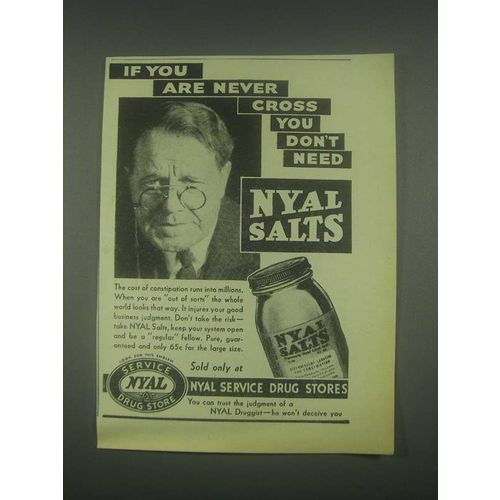 1931 Nyal Salts Ad - If You Are Never Cross