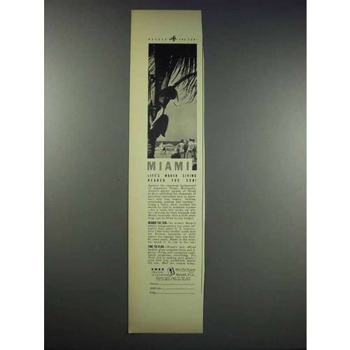 1938 Miami Chamber of Commerce Ad - Life's Worth Living