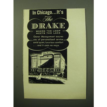 1950 The Drake Hotel Advertisement - In Chicago.. It's The Drake