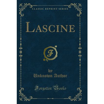 Lascine (Classic Reprint)