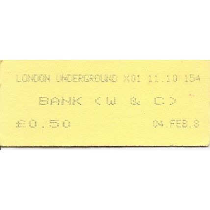 London Transport Underground Machine Ticket - Bank (W & C) - 50 pence
