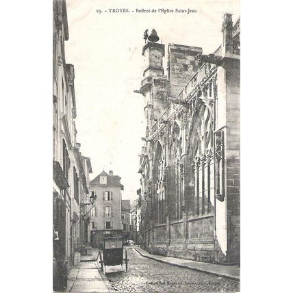 10 - TROYES - Beffroi de l'Eglise Saint-Jean
