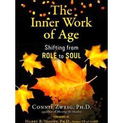 The Inner Work of Age