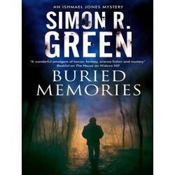 An Ishmael Jones Mystery Buried Memories
