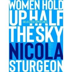Women Hold Up Half The Sky