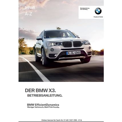 BMW X3 SERIE BETRIEBSANLEITUNG 2014/2015 AUTO 261 SEITE DEUTSCH