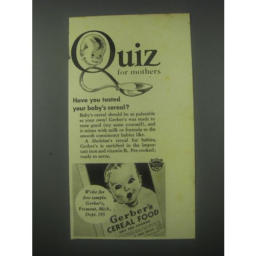 1941 Gerber's Cereal Food Ad - Have you tasted your baby's cereal?