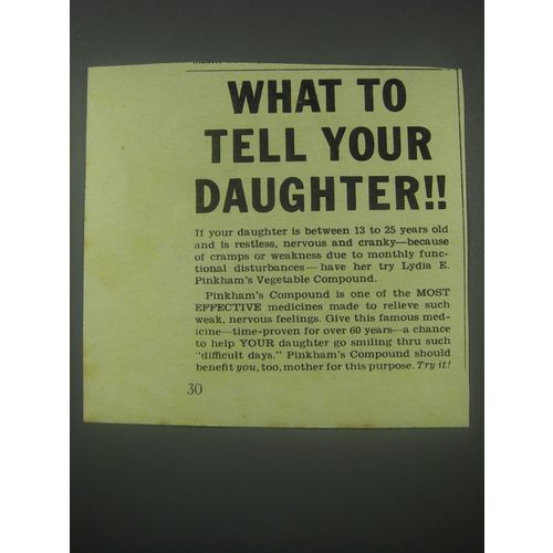 1941 Lydia E. Pinkham's Vegetable Compound Ad - What to tell your daughter