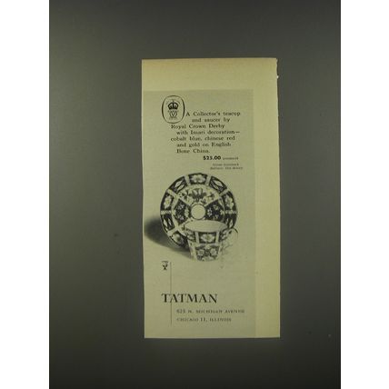 1956 Tatman Royal Crown Derby China Ad - A Collector's teacup and saucer