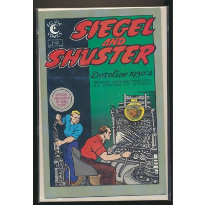 Siegel and Shuster: Dateline 1930's #1, 1985, Eclipse Comic Book, High Grade