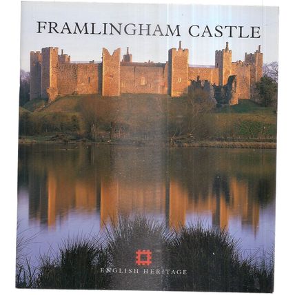 FRAMLINGHAM CASTLE, SUFFOLK. .. 36 page, 2008 guide book English Heritage =