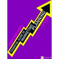 Prentice Hall Essential Guide to Marketing Planning, 2/E, Business & Finance