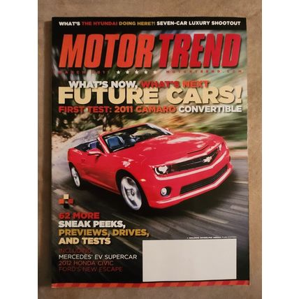 Motor Trend Magazine March 2011 - What's Now, What's Next: Future Cars!