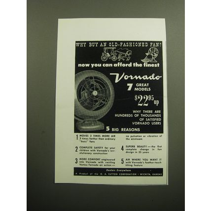 1949 Vornado Fan Ad - Why buy an old-fashioned fan? Now you can afford