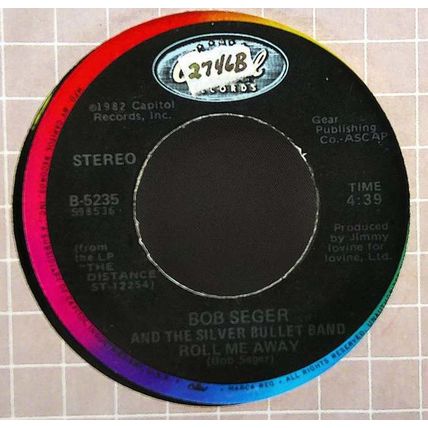 Bob Seger & The Silver Bullet Band - Roll Me Away / Boomtown Blues Vinyl 45