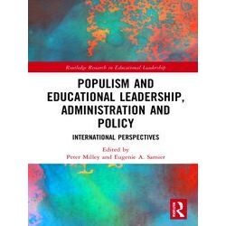 Routledge Research in Educational Leadership: Populism and Educational Leadershi