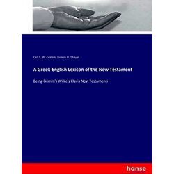 A Greek-English Lexicon of the New Testament