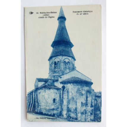1928 postcard Néris les Bains, Abside de l'Eglise