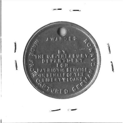 Victory Liberty Loan Medal Made from captured WWI German Cannon XF