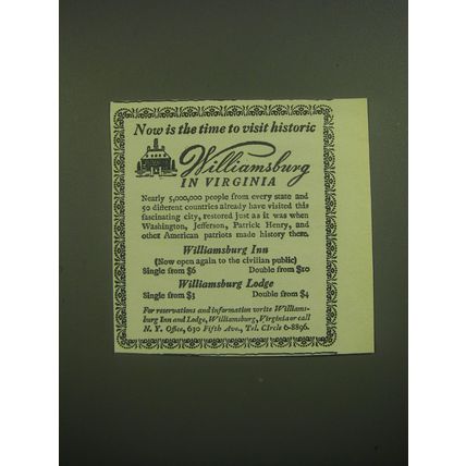 1946 Williamsburg Inn Ad - Now is the time to visit historic Williamsburg