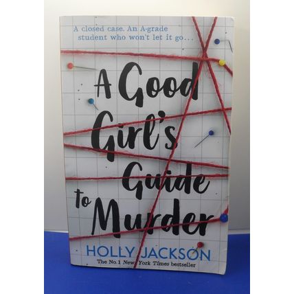 3 Holly Jackson PBs tpb A Good Girls Guide to Murder / As Good As Dead / Good Gi