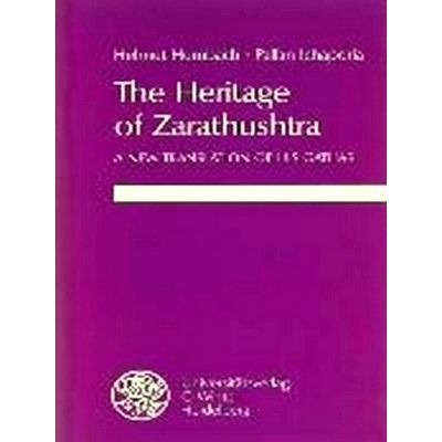 The Heritage of Zarathushtra - A new Translation of his Gths by Helmut Humbach;