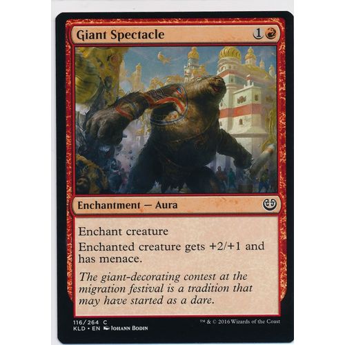 Magic the Gathering MTG Kaladesh 116/264 Giant Spectacle