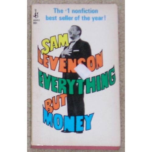Everything But Money by Sam Levenson - pb