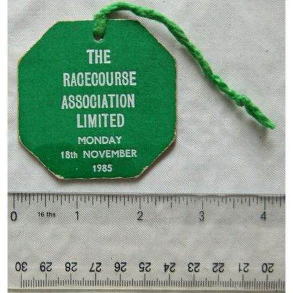 1985 The Racecourse Association badge, Monday, 18th November