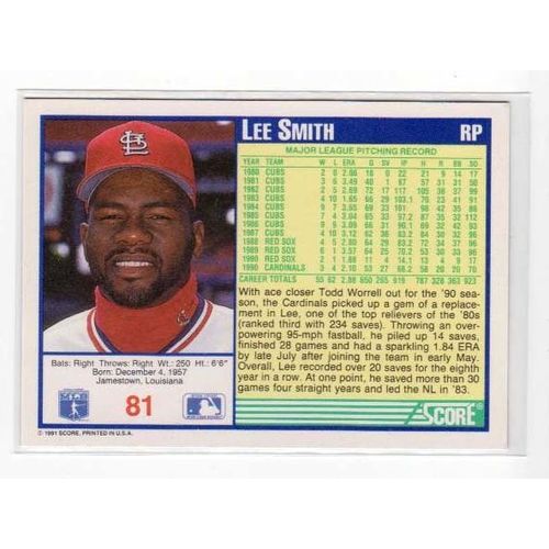 1991 Score Lee Smith baseball card #81 – Cardinals