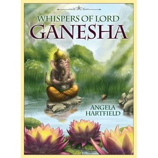 Whispers of Lord Ganesha Oracle - Angela Hartfield , Ekaterina Golovanova