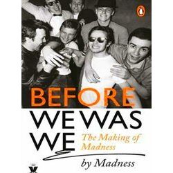 Before We Was We