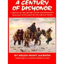 A Century Of Dishonor
