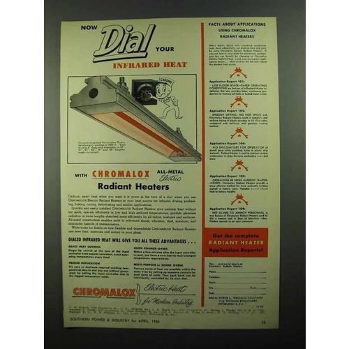 1950 Chromalox Radiant Heaters Ad - Dial Your Heat