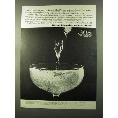 1973 Hotel Vancouver Ad - Always Be A Few Like This