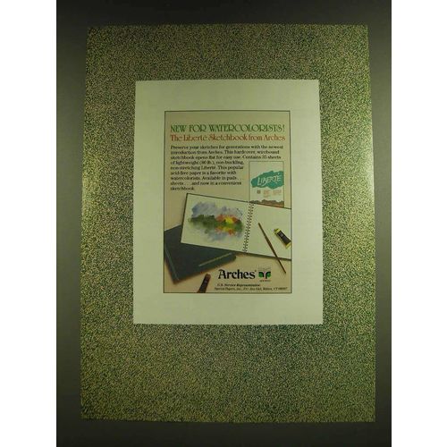 1990 Arches Liberte Sketchbook Ad - New for watercolorists!