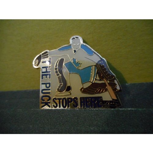 The Puck Stops Here,Goalie,Hockey Lapel Pin