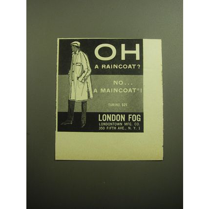 1958 London Fog Turino Maincoat Ad - Oh a Raincoat?