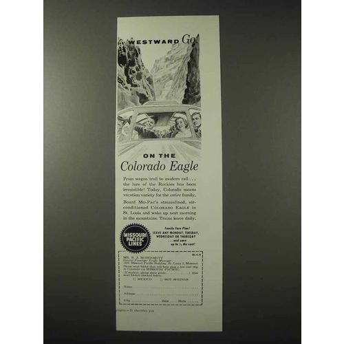1958 Missouri Pacific Lines Railroad Ad, Colorado Eagle