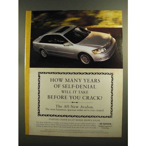 2000 Toyota Avalon Car Ad - Years of Self-Denial