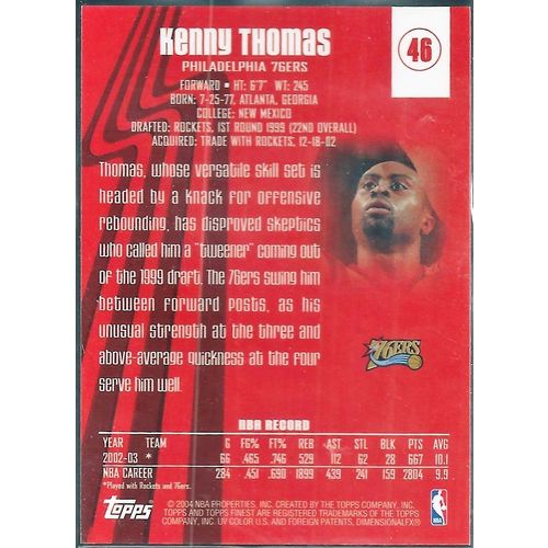 2004 Topps Finest 2002-03 - Philadelphia 76ers Kenny Thomas 46