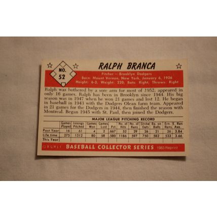 Ralph Branca 1983 Card Collectors 1953 BOWMAN BLACK & WHITE REPRINT NO.52