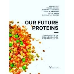 Our Future Proteins