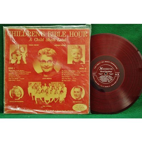 Aunt Bertha - Children’s Bible Hour-A Child Shall Lead-Red Vinyl - N-LP-7 - EX-