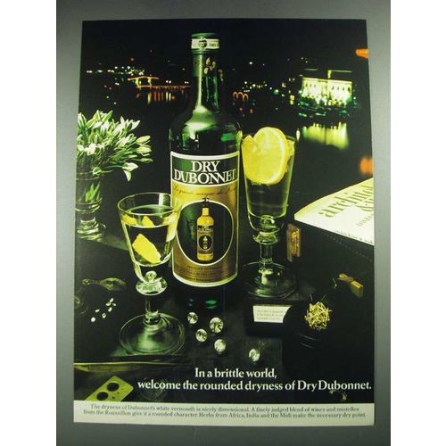 1975 Dry Dubonnet White Vermouth Ad - In a Brittle World