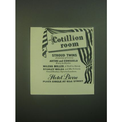 1945 Hotel Pierre Ad - Cotillion Room Stroud Twins Aristocrats of Comedy