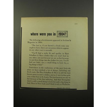 1950 Wallachs Hart Schaffner & Marx Clothes Ad - Where were you in 1904?