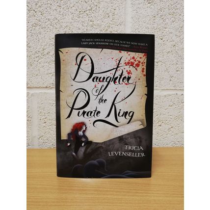 Daughter Of The Pirate King - Tricia Levenseller - First U.S/Can Print -Hbk-2017